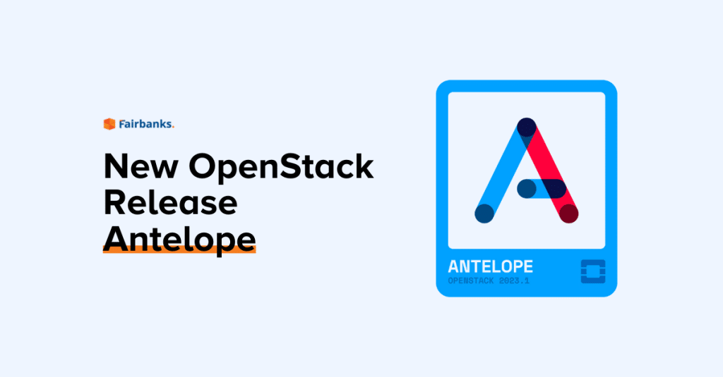 New OpenStack release Antelope