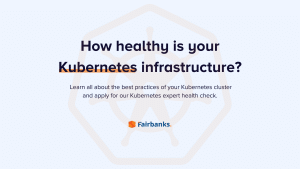 Kubernetes FAQ and health check